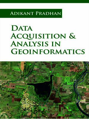 cover image of Data Acquisition and Analysis in Geoinformatics